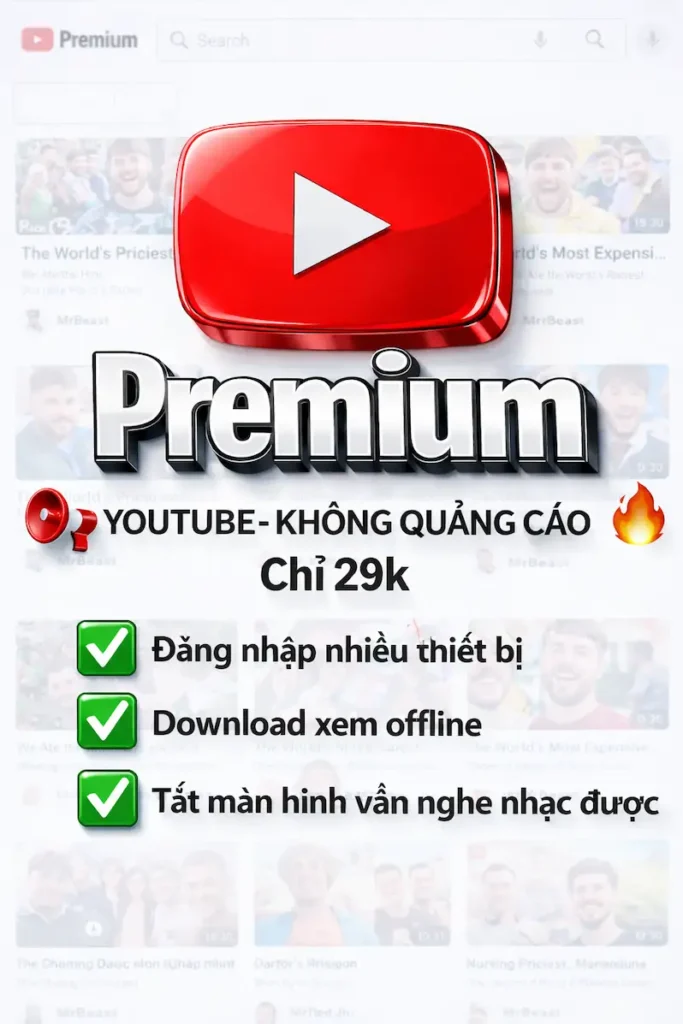 Tài khoản Youtube Premium không quảng cáo giá rẻ tại Hoàng Phát Store