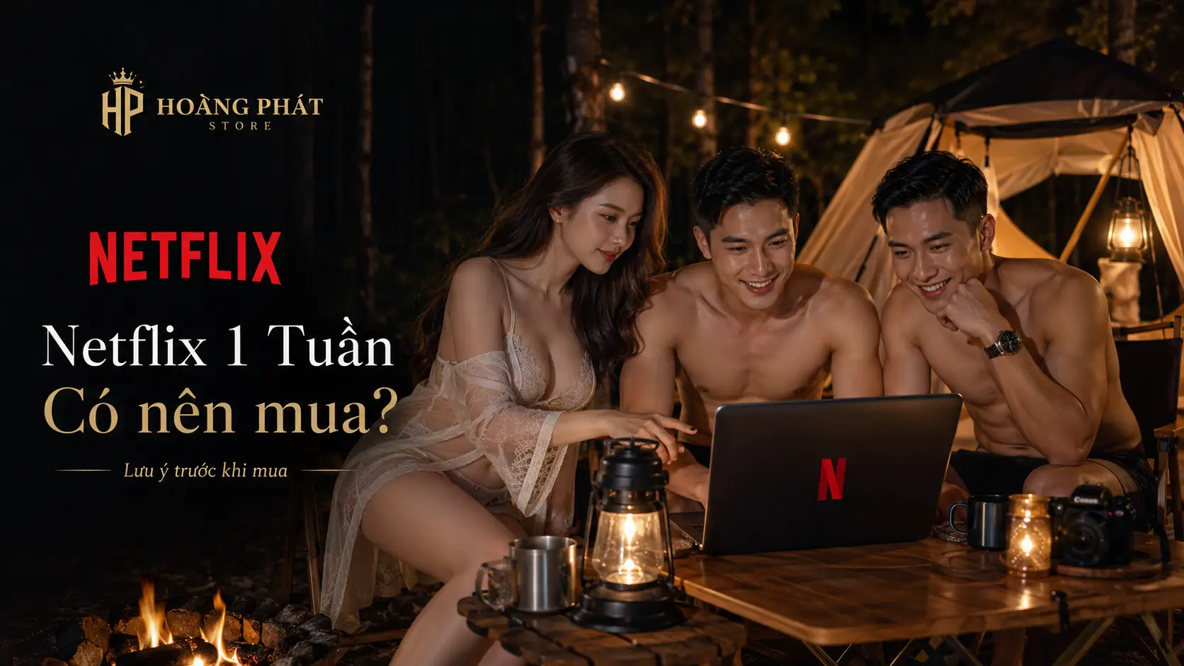 Mua tài khoản Netflix 1 tuần có nên không